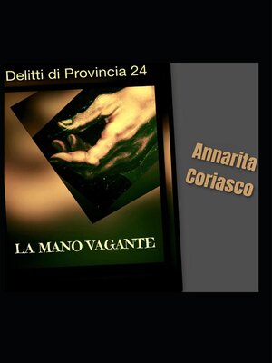 cover image of La mano vagante